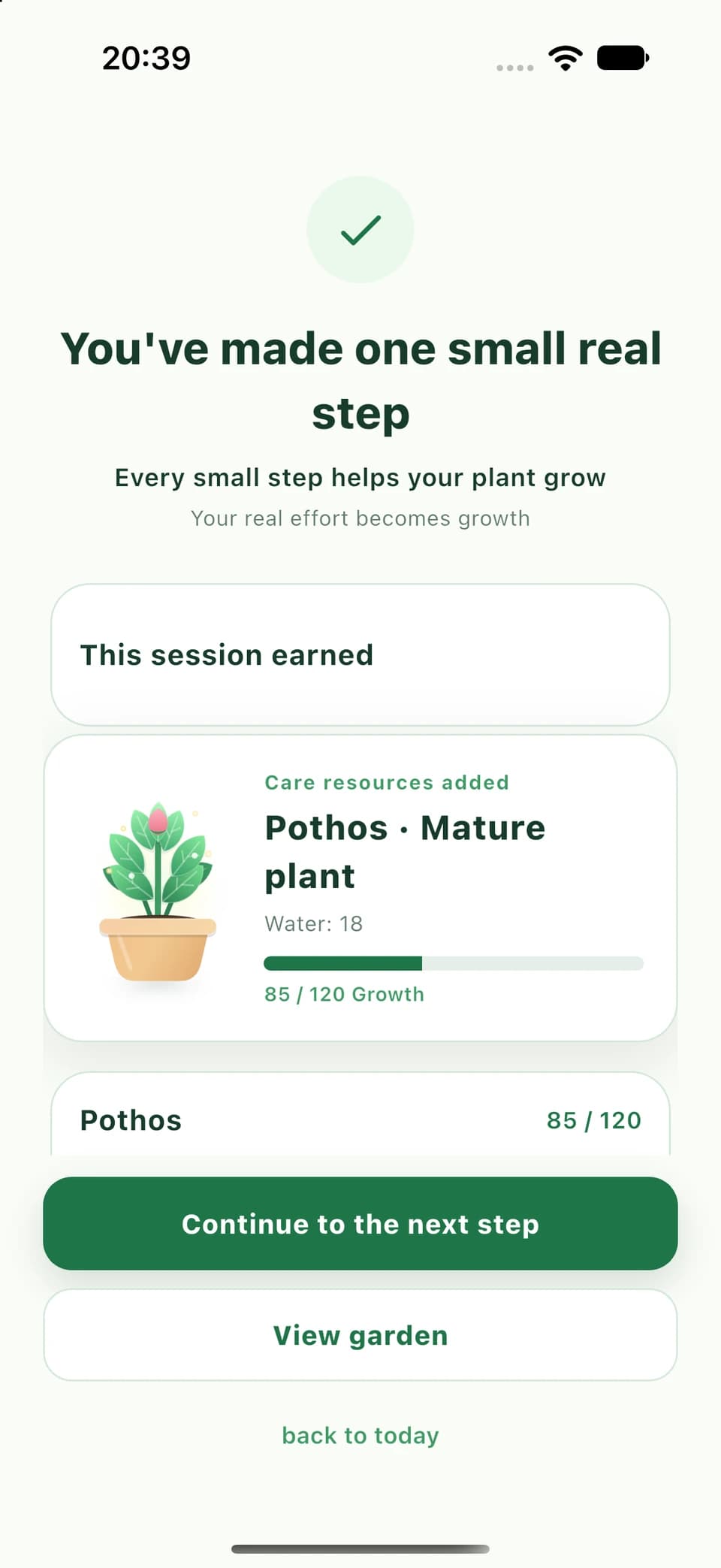 Step completion screen with positive feedback, settled care resources, and plant growth progress
